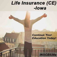 Iowa:  9 hr CE - Life Insurance
