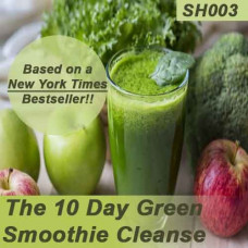 The 10-Day Green Smoothie Cleanse